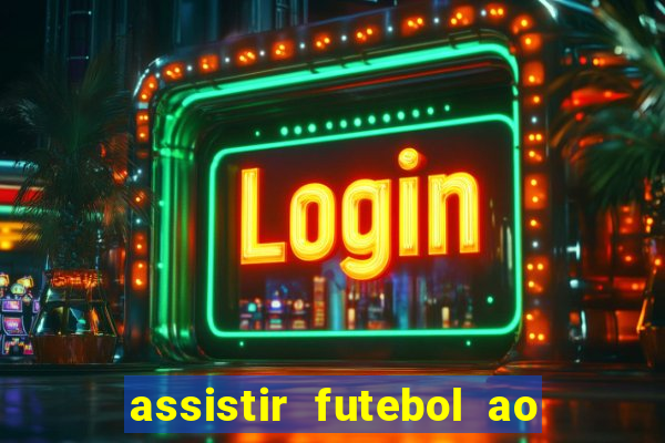 assistir futebol ao vivo futemax real madrid